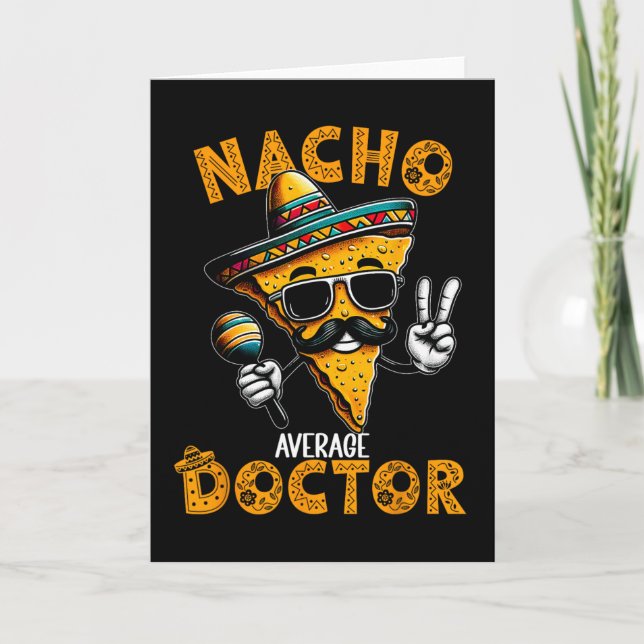 Carte Médecin pas moyen Nacho Drôle de médecin Cinco De  (Devant)