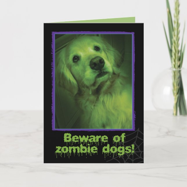 Carte Méfiez-vous des chiens zombies Golden Retriever Ha (Devant)
