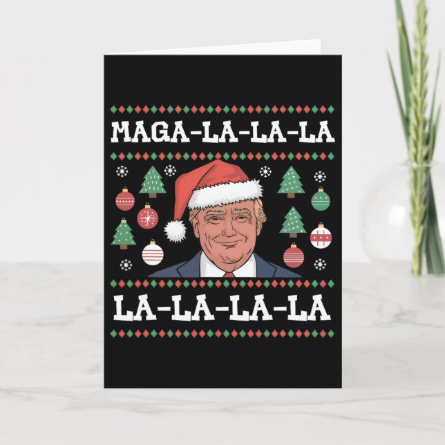 Carte Méga La La La Donald Trump Potus 47 Noël Laid (Devant)