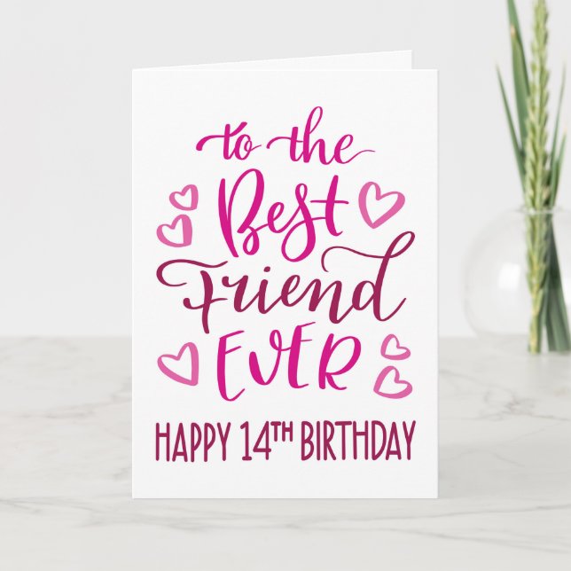 Carte Meilleur Ami 14e anniversaire Typographie en rose (Devant)