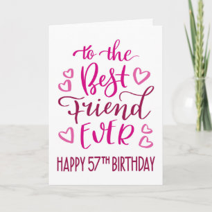 Carte Meilleur Ami 57e anniversaire Typographie en rose