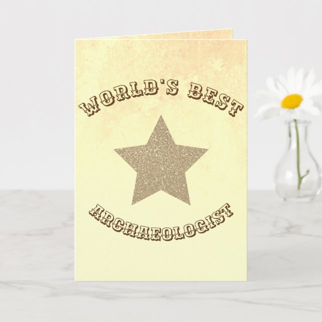 Carte Meilleur Archéologue du Monde Étoile d'Or (Petite plante)