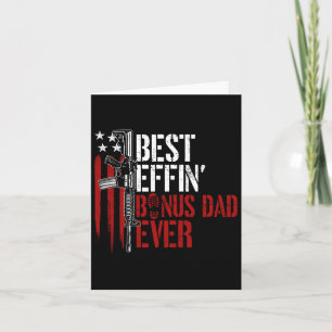 Carte Meilleur Bonus Papa Effin Ever Papa Droits Des Arm