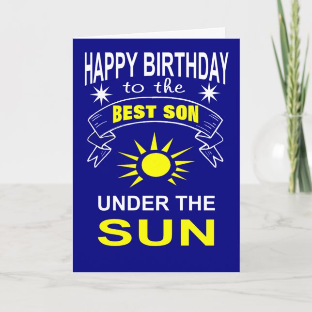 Carte meilleur fils sous le soleil anniversaire (Devant)