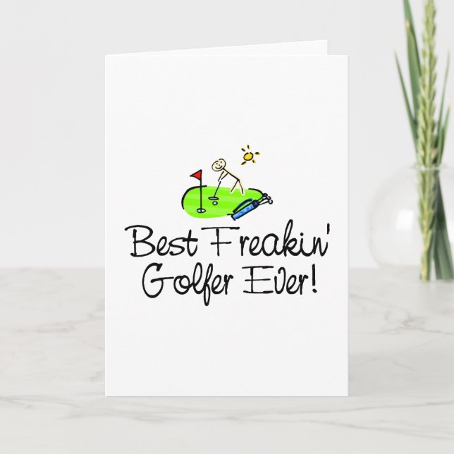Carte Meilleur Golfeur Freakin jamais (1) (Devant)