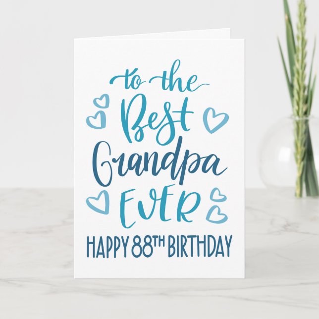 Carte Meilleur grand-père 88e anniversaire Typographie e (Devant)