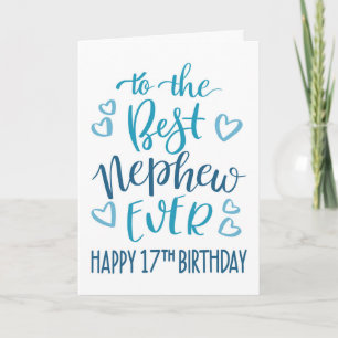 Carte Meilleur Neveu du Monde Typography pour 17ème Anni