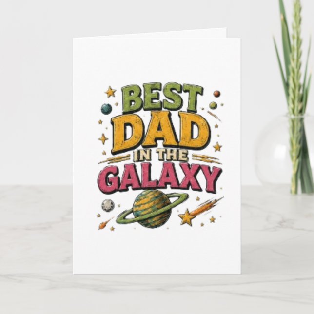 Carte “Meilleur Papa De La Galaxie” (Devant)