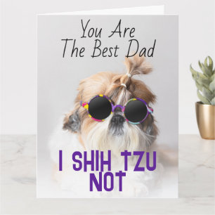 Carte Meilleur papa Shih Tzu Pas mignon chien drôle Salu