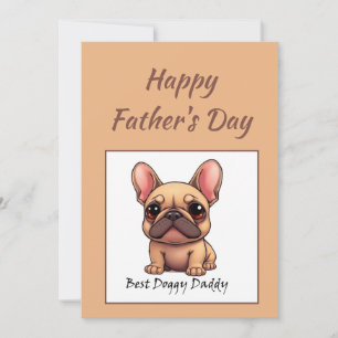 Carte Meilleur Papa Toutou Bouledogue Français Fête des