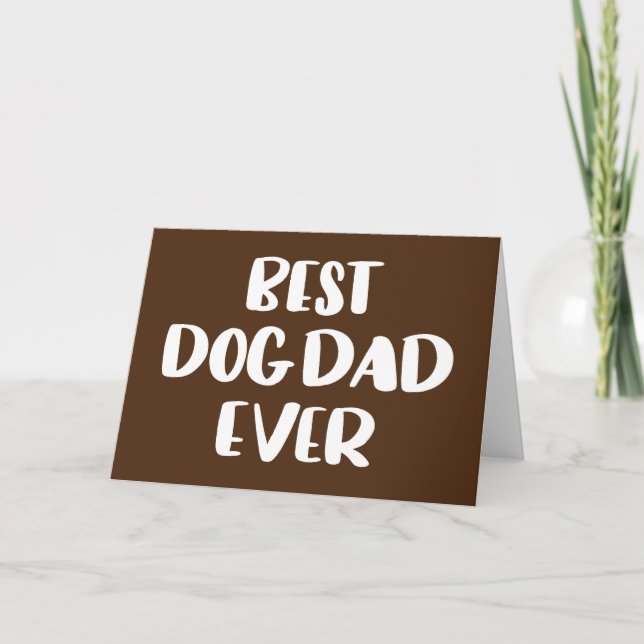 Carte Meilleur père de chien jamais (Devant)
