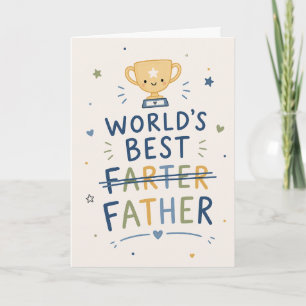 Carte Meilleur Peteur du Monde... Papa ! Trophée Mignon 
