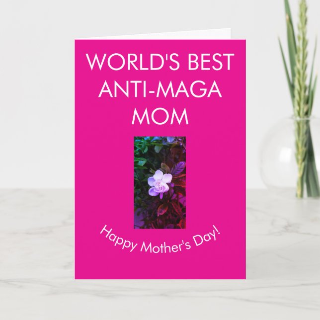 Carte Meilleure anti-MAGA maman du monde (Devant)