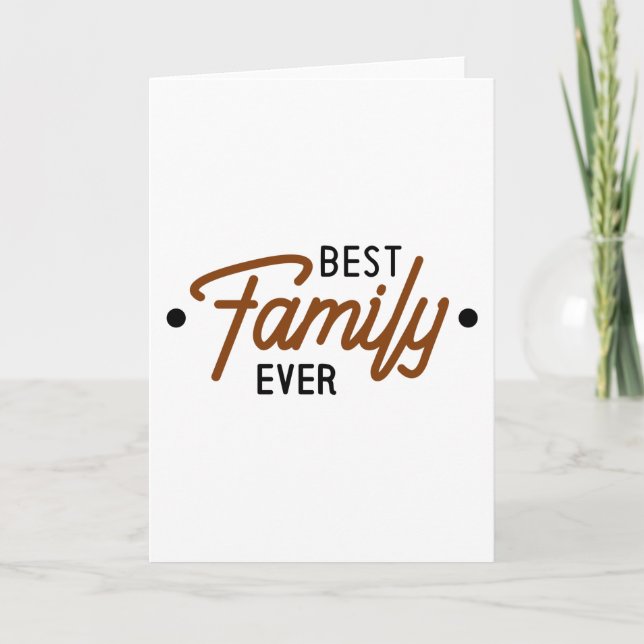 Carte Meilleure famille qui existe (Devant)