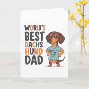 Carte Meilleure Fête des pères Dachshund Dog Papa du mon