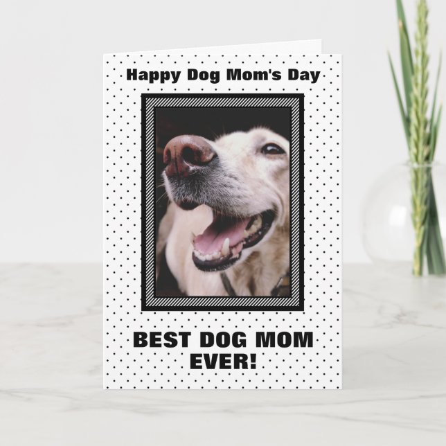 Carte Meilleure maman de chien toujours Photo personnali (Devant)