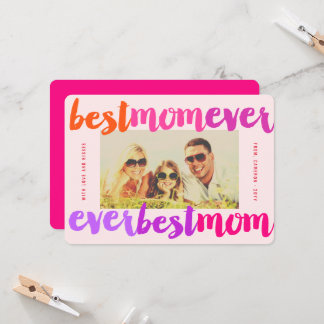 Carte Meilleure Maman Jamais Colorée Script Brossé Photo