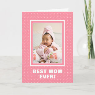 Carte Meilleure maman jamais personnalisée Photo Pink Fê