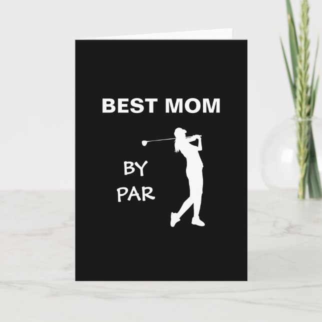 Carte Meilleure Maman Par Par Golf Mommy Golfer Pun Fête (Devant)