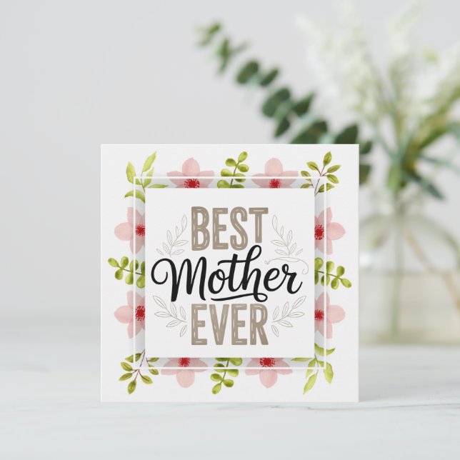 Carte "Meilleure Mère du Monde" Fête des Mères Florale (Debout devant)