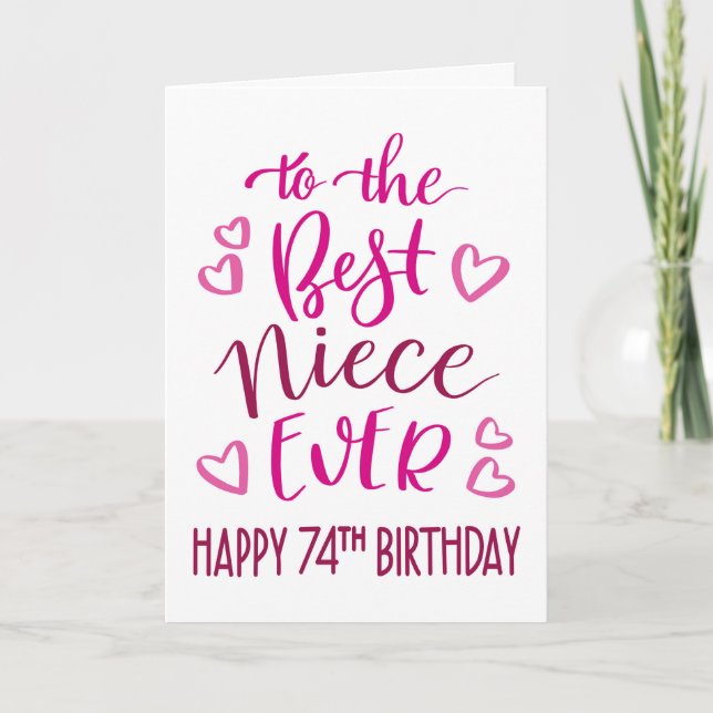 Carte Meilleure nièce jamais 74e anniversaire typographi (Devant)