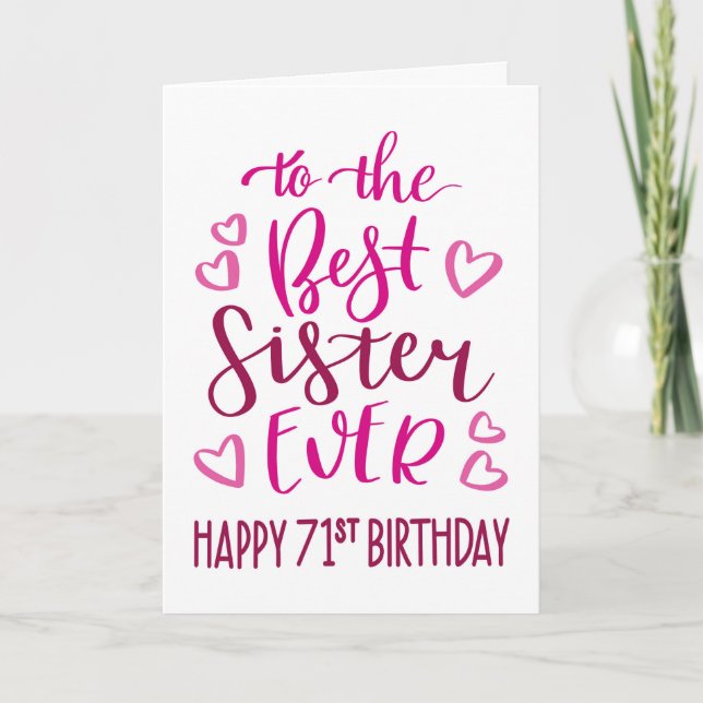 Carte Meilleure Sœur de tous les temps 71e Anniversaire  (Devant)