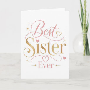 Carte Meilleure Sœur Élégante Typographie Rose Or