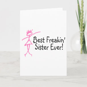 Carte Meilleure Soeur Freakin