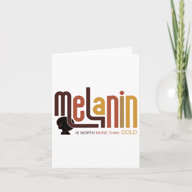 Carte Melanin Vaut Plus Que Or Afro Melanated Bla (Devant)