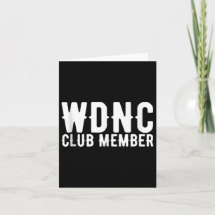 Carte Membre Du Club Wdnc Nous Ne Nous Intéressons Pas À