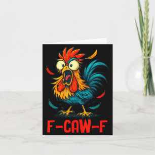 Carte Mème Coq F-caw-f Humour de poulet drôle Blague Fca