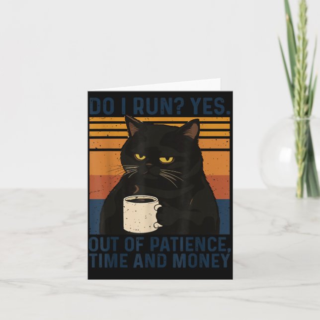 Carte Mème de chat drôle Humour Chat noir Citation sarca (Devant)