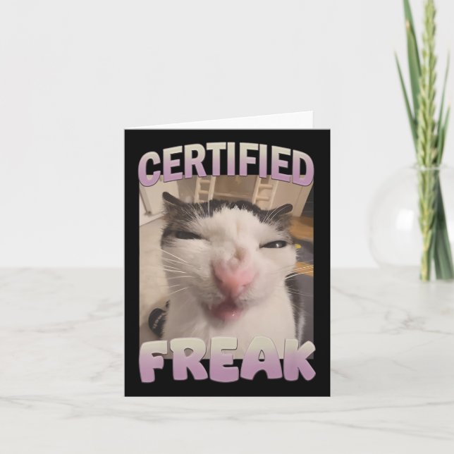 Carte Mème de chat Freak Certifié Mèmes Offensifs Funn (Devant)