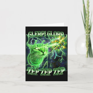Carte Mème de chat Glerp Glorp Drôle d'alien Gnarp Chat