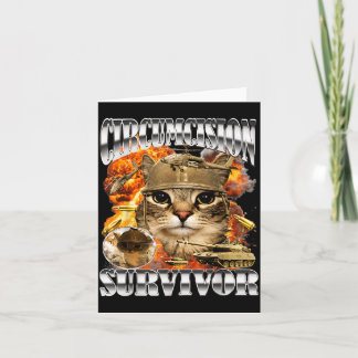 Carte Mème de chat survivant à la circoncision Bootleg D