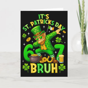 Carte Mème de la Saint-Patrick Bruh Six Sept Dabant Lepr