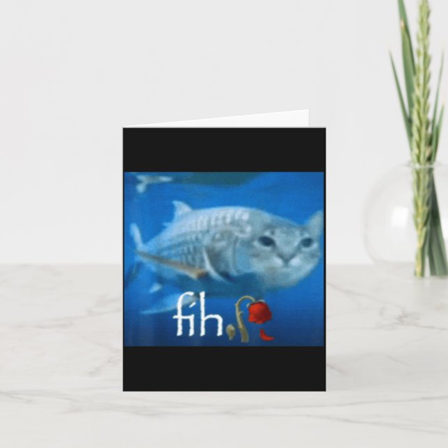 Carte Mème de poisson chat drôle Fih - Tendance de mème  (Devant)