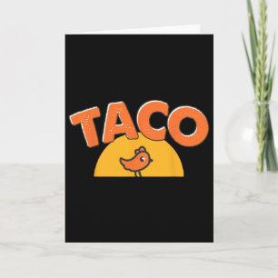Carte Mème de poulet drôle Tendance Taco Trump Toujours 