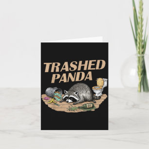 Carte Mème de raton laveur Funny Trashed Panda Raton lav