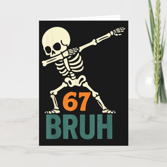 Carte Mème d'Halloween Bruh Numéros Six Sept Squelette A (Devant)