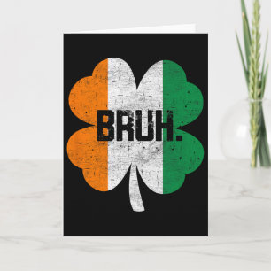 Carte Mème drôle de salutation de frère Bruh Saint-Patri