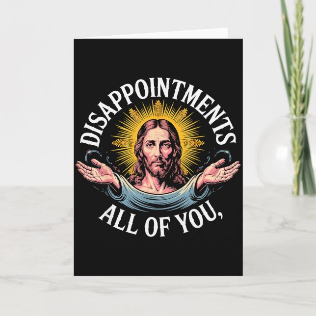 Carte Meme Jésus déçu de vous tous  (Devant)