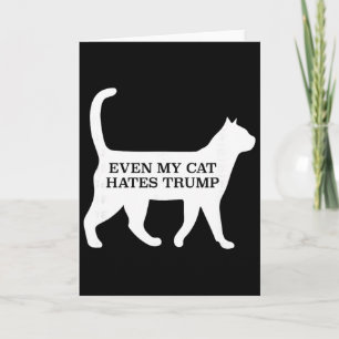 Carte Même mon chat déteste Trump