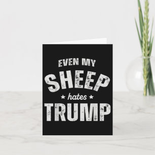 Carte Même mon mouton déteste Trump Anti Trump Men Farme