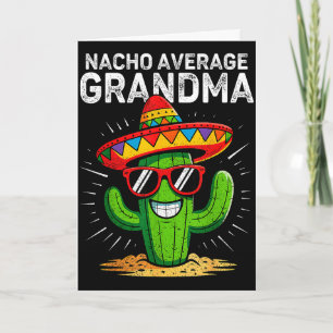 Carte Mémé pas moyenne nacho drôle cinq de mayo mexicain