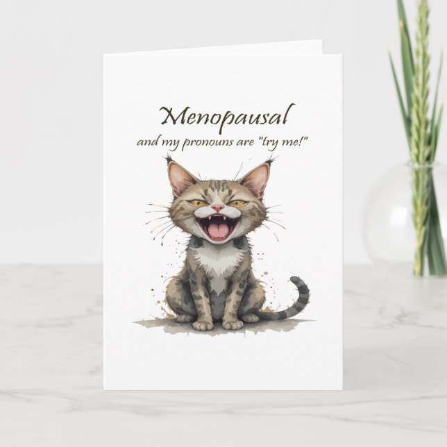 Carte Menopause Humor Stressed Angry Cat (Devant)