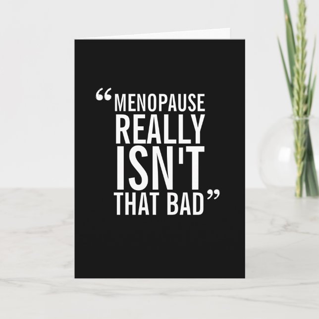 Carte Menopause Sympathy Funny Grey Card (Devant)