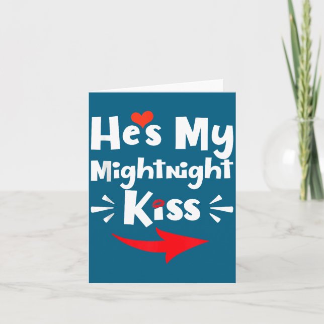 Carte Mens He's My Midnight Kiss Happy New Year Matching (Devant)