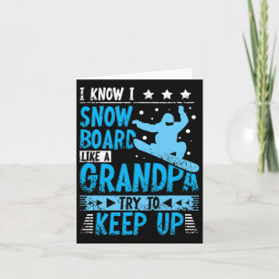 Carte Mens Je Sais Que Je Snowboard Comme Un Grand-Père