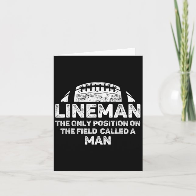 Carte Mens Lineman Le Seul Poste Dans Le Champ Appelé (Devant)